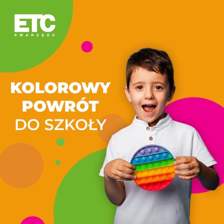 „Kolorowy Powrót do Szkoły” z ETC Swarzędz
