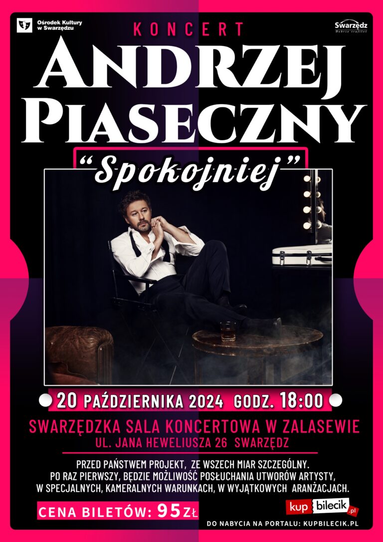 Andrzej Piaseczny z koncertem w Zalasewie!