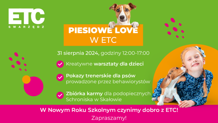 Piesiowe Love w ETC Swarzędz