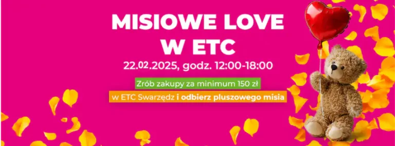 250 misiów od ETC Swarzędz!